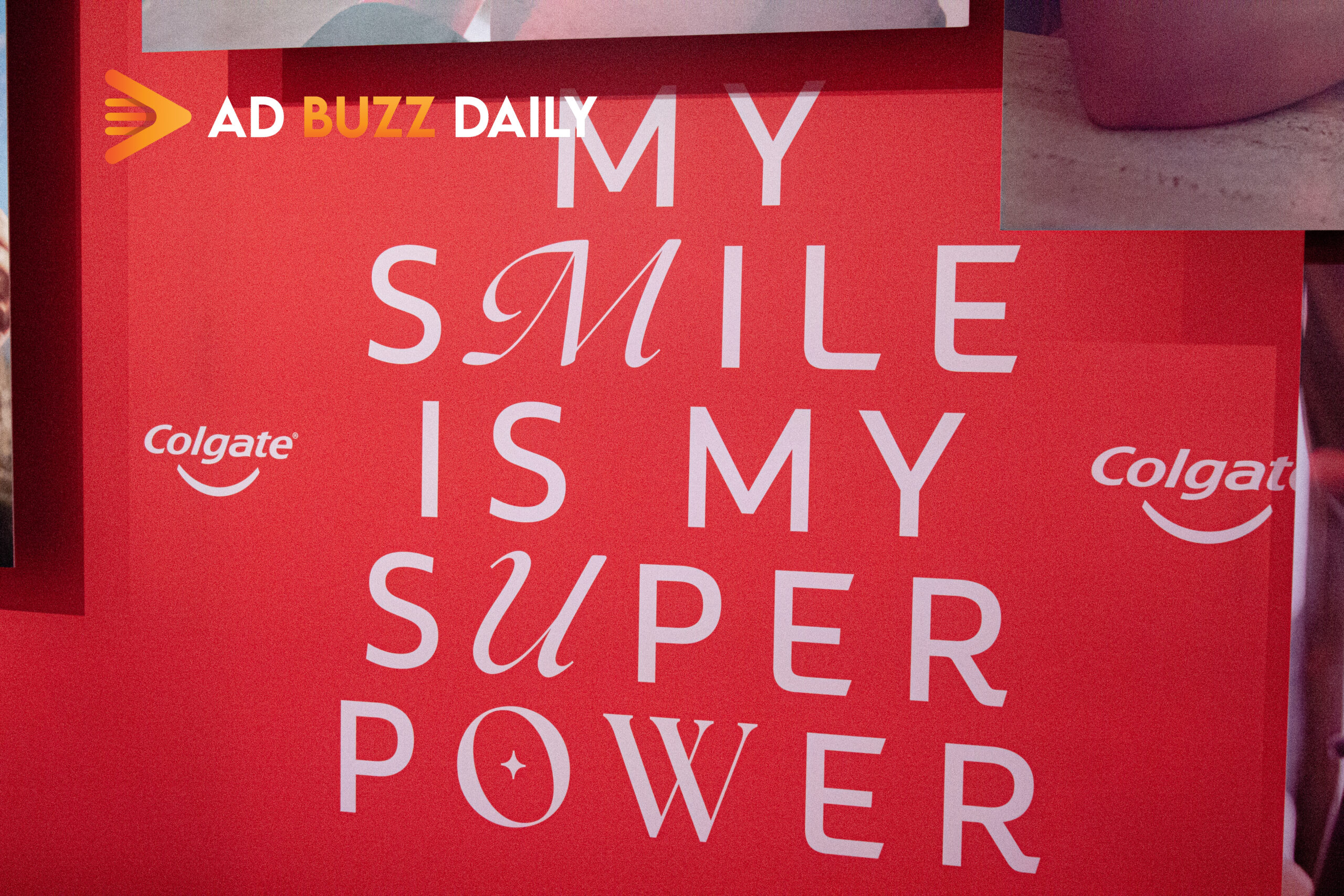 Colgate Smile is my Super Power campaign